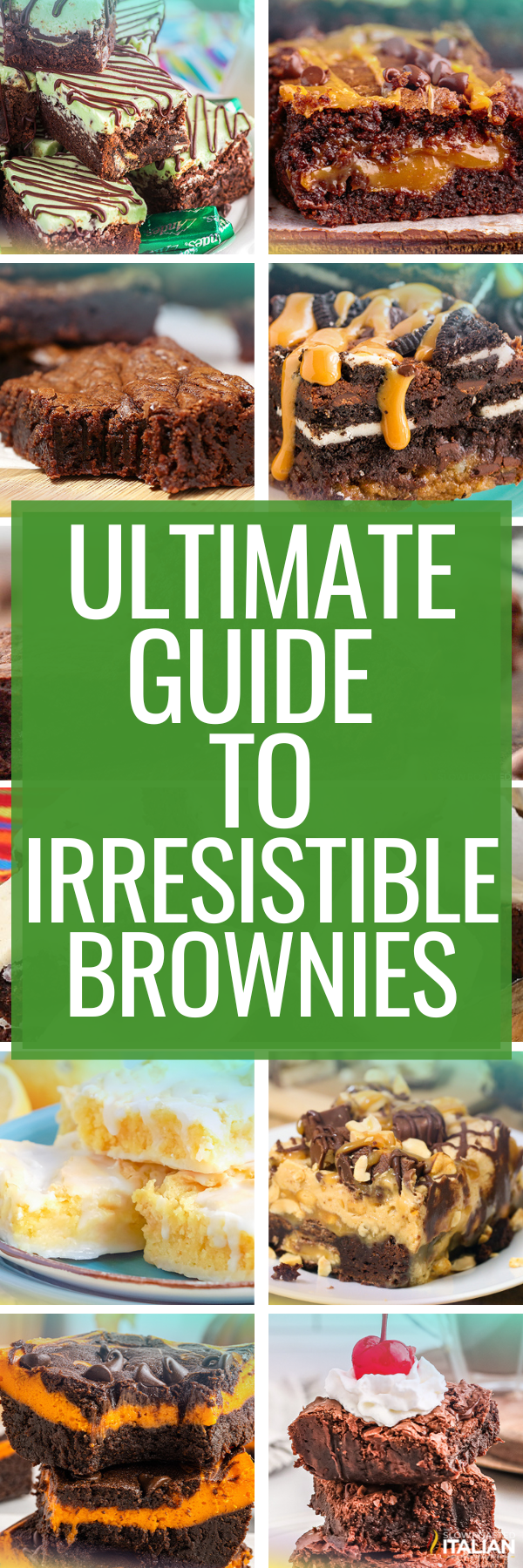 Ultimate Guide To Irresistible Brownies -PIN