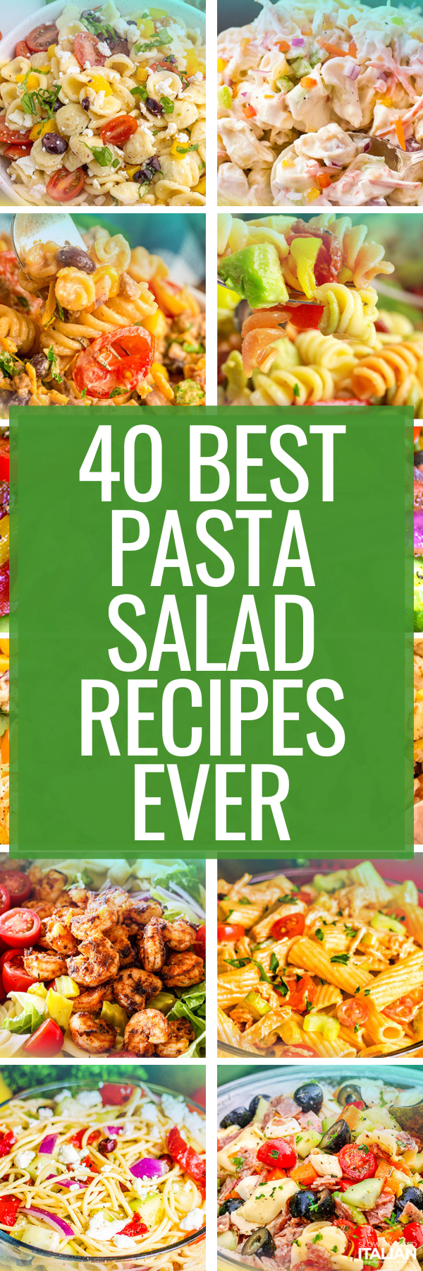 40 Best Pasta salad Recipes - PIN