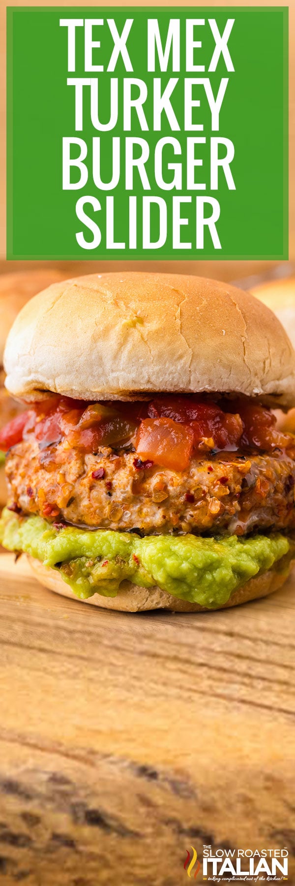 TEX MEX Turkey Burger Slider -PIN
