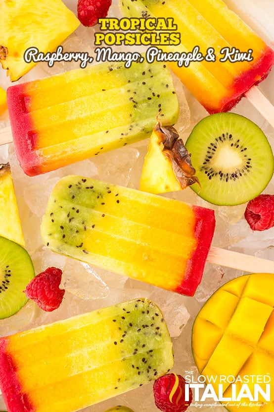 titled image: Tropical Popsicles Raspberry, Mango, Pineapple & Kiwi