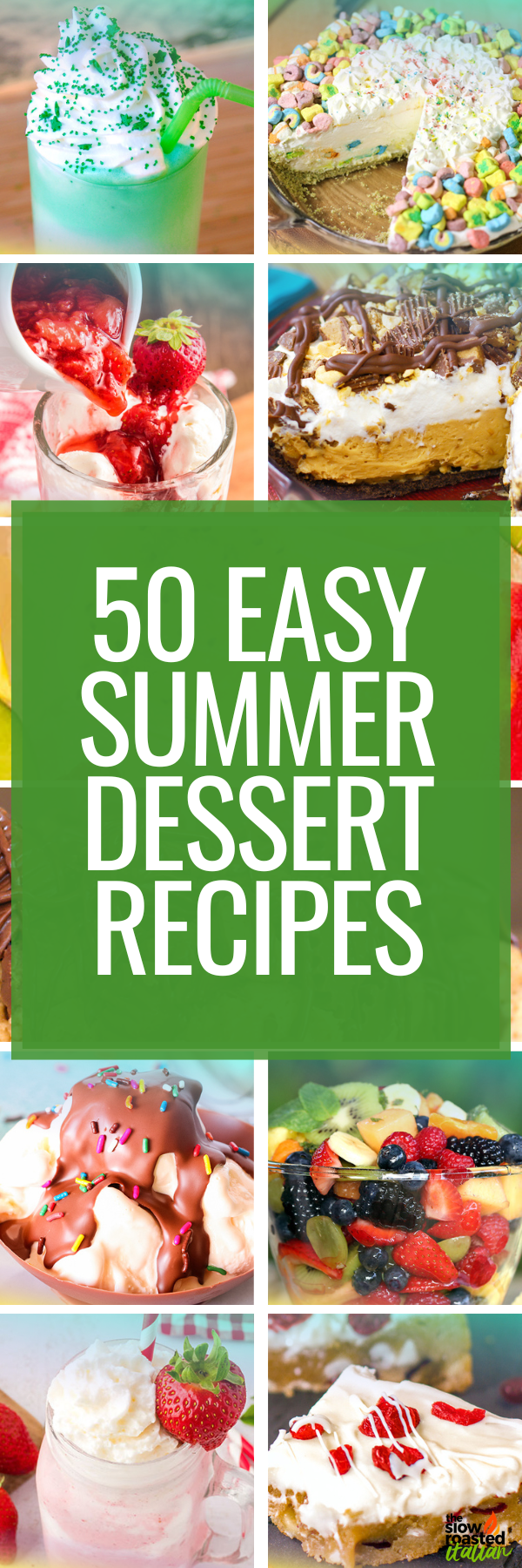 50 Easy Summer Dessert Recipes -PIN