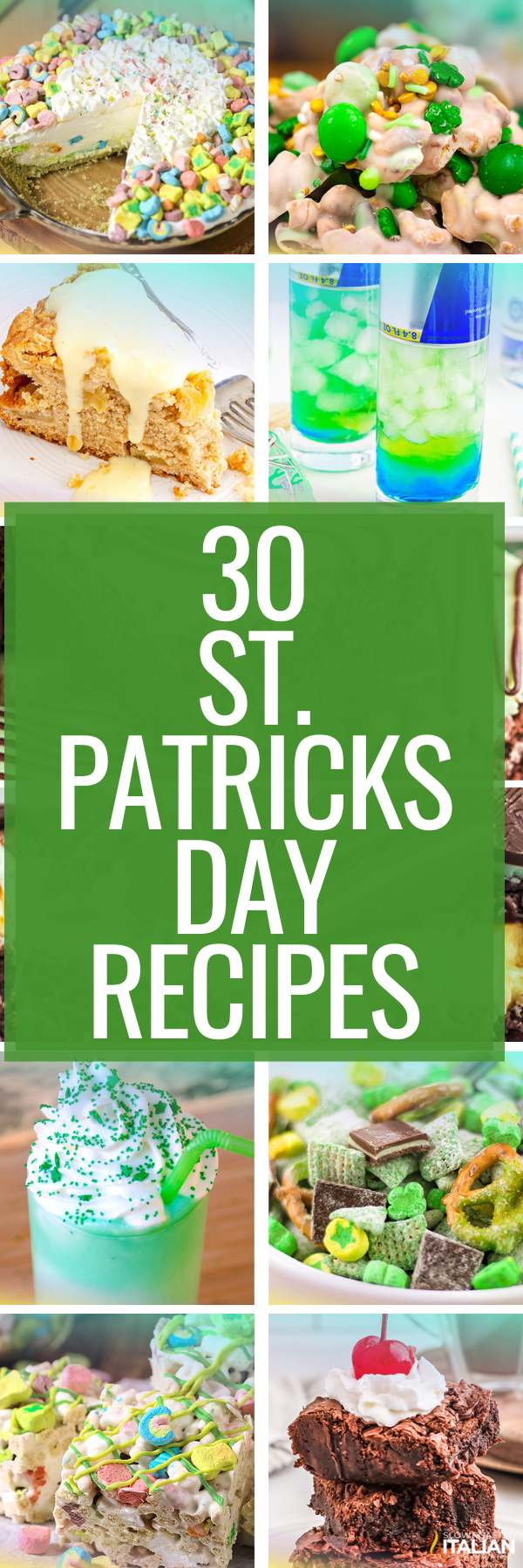 St. Patrick's Day 30 Best Recipes -PIN
