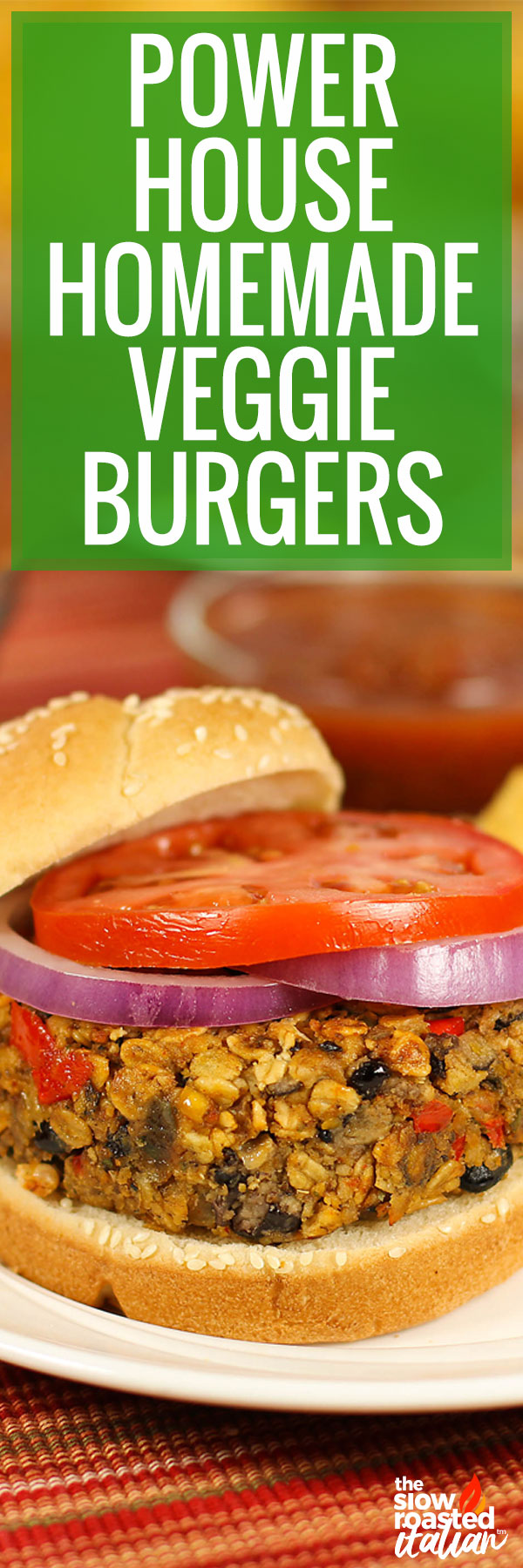 Power house Homemade Veggie Burgers -PIN