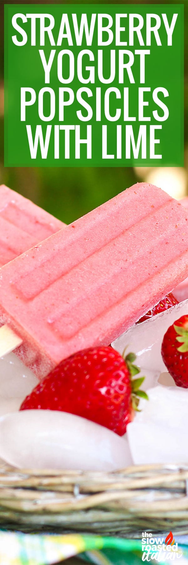 Strawberry Yogurt Popsicles with Lime -PIN